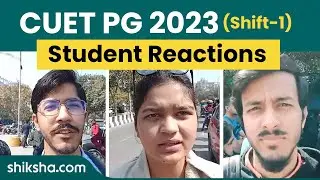 CUET PG 2024 Exam Day 1 Shift 1 Student Reactions