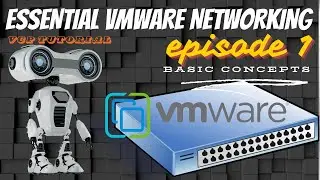 VMware Networking Concepts - Connect Your VMs Like a Pro