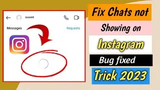 Instagram chats not showing problem fix / Instagram messages not loading Problem fix / 2023
