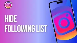 Can We Hide Following List on Instagram