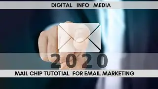 Email Marketing in 2020 |MailChimp Tutorial 2020 | How to Use MailChimp Step by Step for Beginners