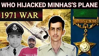 1971 PAK INDIA WAR | WHO HIJACKED RASHID MINHAS'S PLANE..?? | MIAO FAISAL VLOGS