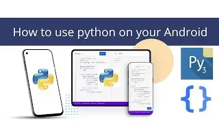 How to use python on your Android