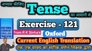Oxford Current English Translation Ex 121 | present perfect continuous tense | interrogative senten