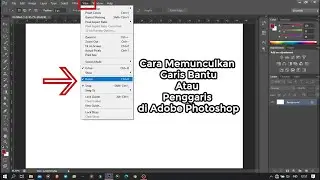 Cara Memunculkan Garis Bantu Atau Penggaris di Adobe Photoshop