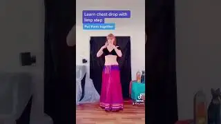 Learn belly dance/ Bollywood - chest drop limp step