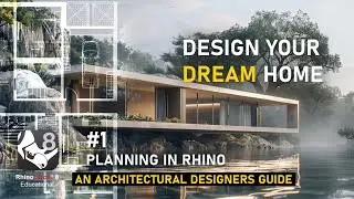 How to Plan a House in Rhino