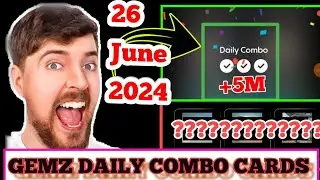Gemz Daily combo Cards | Gemz Coin Daily Combo 26 June 2024