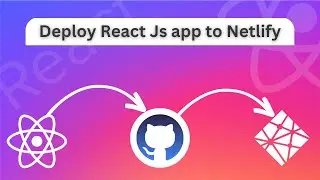 How to Deploy React App on Netlify | Deploy React App to Netlify from GitHub | deploy react app