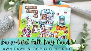 Brew-tiful Fall Day Card | Lawn Fawn NEW RELEASE | Copic Coloring an Autumn Festival Scene