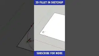 2d fillet in Sketchup