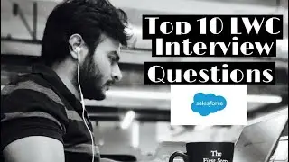 Top 10 LWC Interview Questions(with handwritten notes) || Salesforce Developer Interview