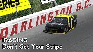 iRacing : Don't Get Your Stripe (NASCAR B @  Darlington)