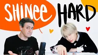 Honest reaction to SHINee — Hard