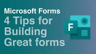 4 Tips For Building Great Forms