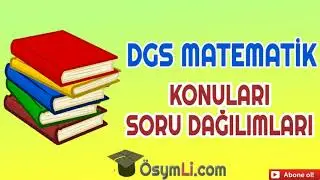 2025 DGS Matematik Konuları ve Soru Dağılımı
