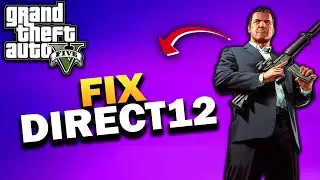 How To Fix ERR GFX D3D NOD3D12 No DirectX 12 Adapter or Runtime Found in GTA V Enhanced