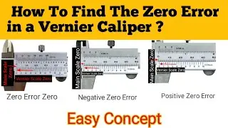 How to Find Zero Error in Vernier Caliper.