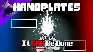 Handplates: It IS Possible [Undertale Comic Dub]