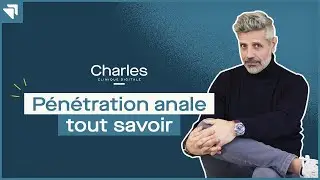 Pénétration anale : tout savoir !