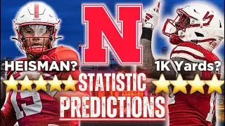 Nebraska 2024 STATISTIC PREDICTIONS & HOT TAKES | Raiola Heisman? | Husker Football Reaction