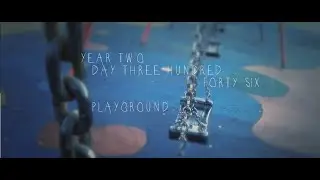 Year Two - Day Three Hundred Forty Six - Playground