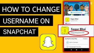 How to Change Username on Snapchat | Change Username on Snapchat (2022)