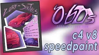 Zero-SixTees C4 V8 | SPEEDPAINT