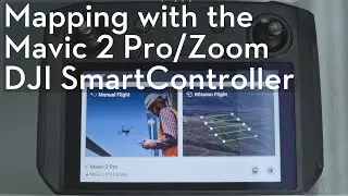 Mapping with Mavic 2 Pro/Zoom and SmartController