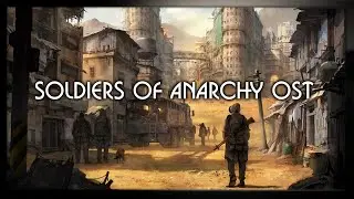 Soldiers of Anarchy Full Soundtrack | Солдаты Анархии OST with Timestamps