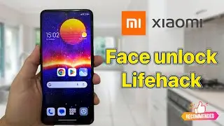 Xiaomi face unlock lifehack - Make your life easy