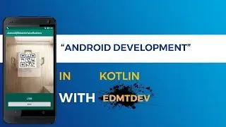 Kotlin Android Tutorial -  Realtime QR Code Realtime Scanner with Rectangle