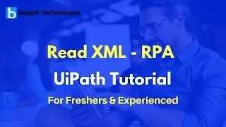 UiPath Tutorial For Beginners | Read xml - RPA