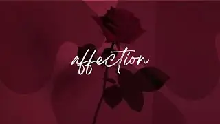 cigarettes after sex  - Affection (slowed down & rain)