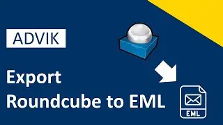 How to Export Roundcube to EML Files? Updated Tutorial