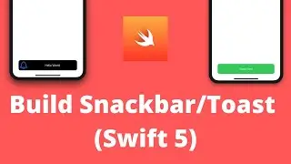 Create Toast/Snack Bar in App (Swift 5, Xcode 12, 2020) - iOS Development