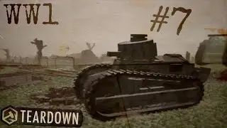 «‎ПЕРВАЯ МИРОВАЯ» - TEARDOWN ПРИКЛЮЧЕНИЯ [ 7 СЕРИЯ ]