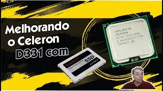 Melhorando o Celeron D 331