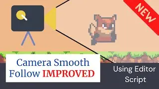 Unity 2D Platformer Tutorial 30 - How To Create 2D Smooth Camera Follow Script IMPROVED