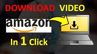 Download Amazon Product video in just 1 Click (Learn In 2 Minutes)