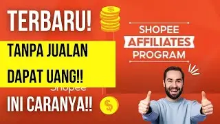 Cara Dapatkan Penghasilan Tambahan Dari Shopee Tanpa Jualan || Daftar Shopee Affiliates 2022