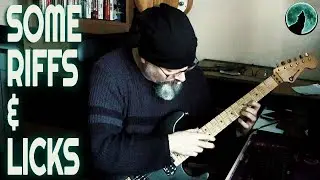 Some Guitar Riffs & Licks
