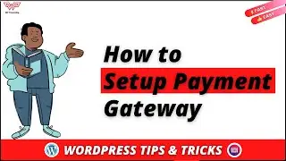 How To Set Up Payment Gateway in Woocommerce | Wordpress | 2022