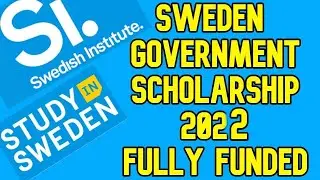 Government of Sweden Scholarships 2022  | Fully Funded
