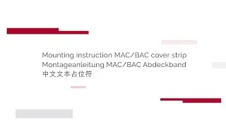 Mounting instruction MAC/BAC cover strip