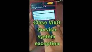 Close / Turn Off ViVO Service system exception