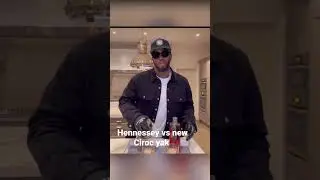 Diddy taste test Hennessey versus his new Ciroc Yak
