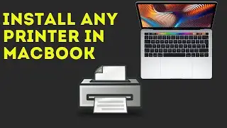 How to add a printer in Macbook - MacOS Catalina