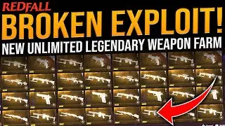 Redfall BROKEN EXPLOIT! - New UNLIMITED LEGENDARY WEAPON FARM GLITCH!