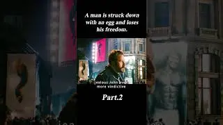 A Man Is Struck Down With an Egg and Loses His Freedom.2/3